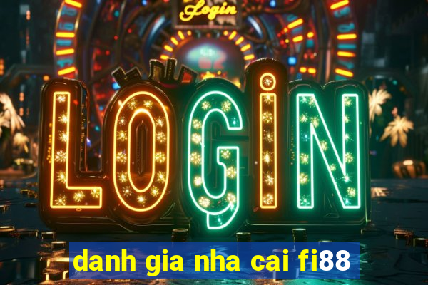 danh gia nha cai fi88