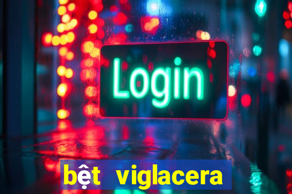 bệt viglacera liền khối