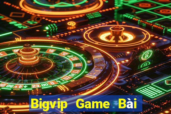 Bigvip Game Bài Đổi Thưởng Caovietnet