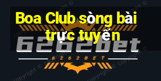 Boa Club sòng bài trực tuyến