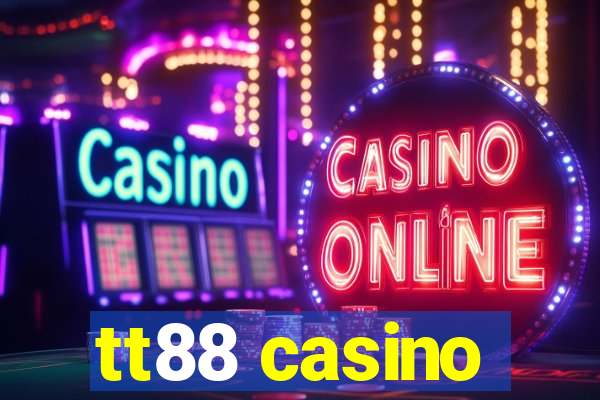 tt88 casino