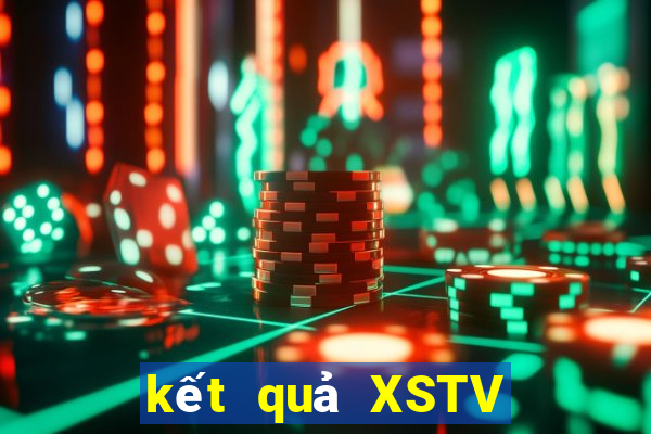 kết quả XSTV ngày 6