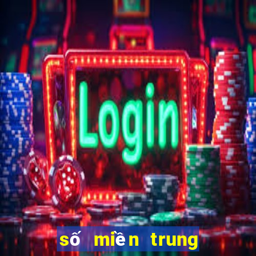 số miền trung thứ 2 hàng tuần