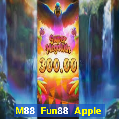 M88 Fun88 Apple đỉnh cao