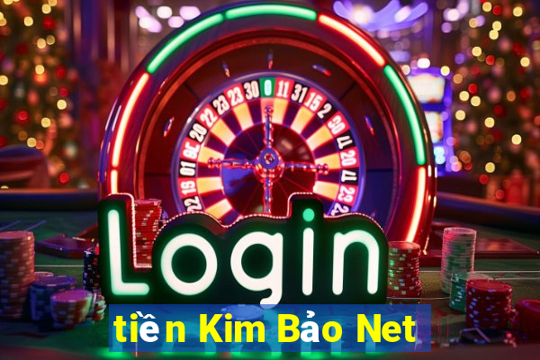 tiền Kim Bảo Net