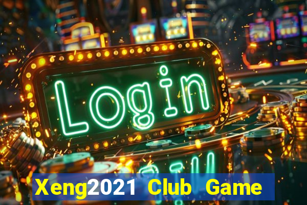 Xeng2021 Club Game Bài 88 Club