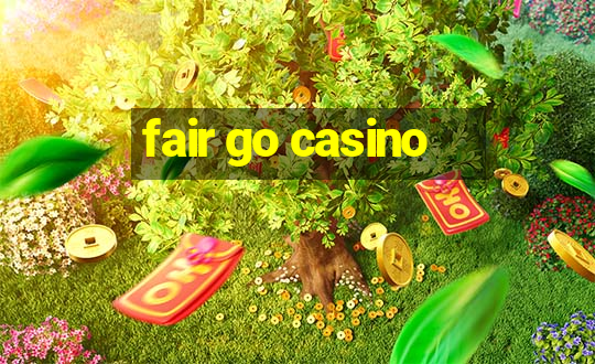 fair go casino