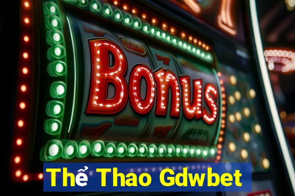 Thể Thao Gdwbet