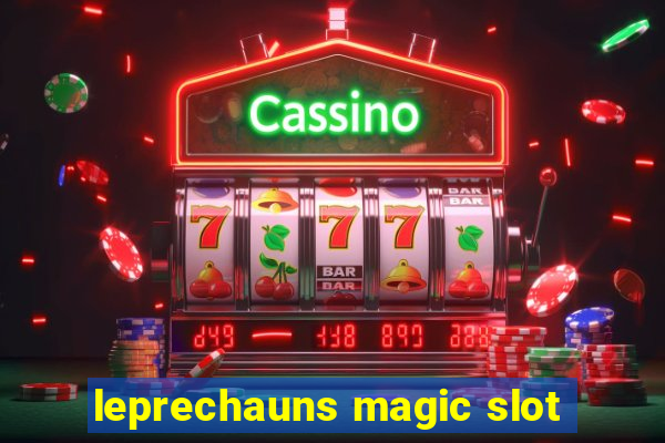 leprechauns magic slot