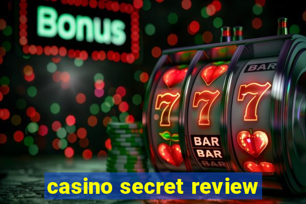 casino secret review