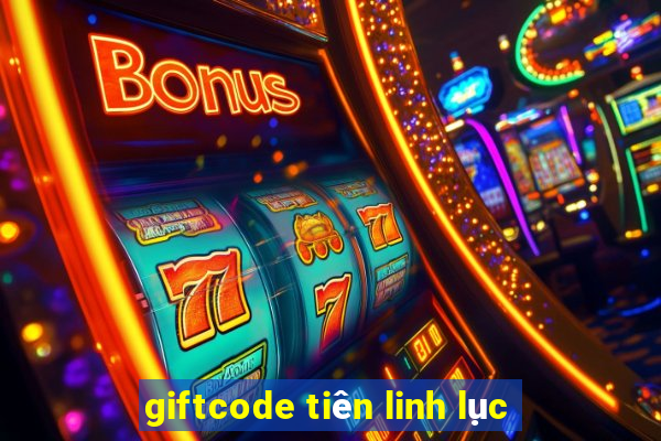 giftcode tiên linh lục