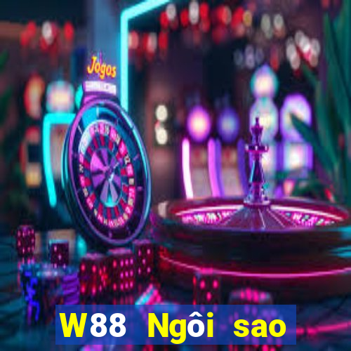 W88 Ngôi sao lớn Fun88 Android miễn phí