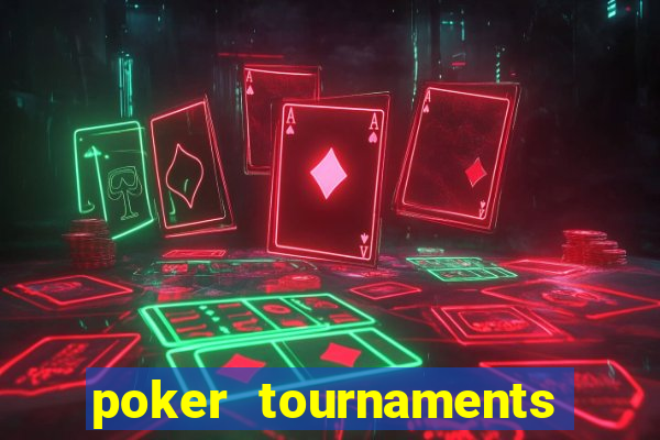 poker tournaments las vegas