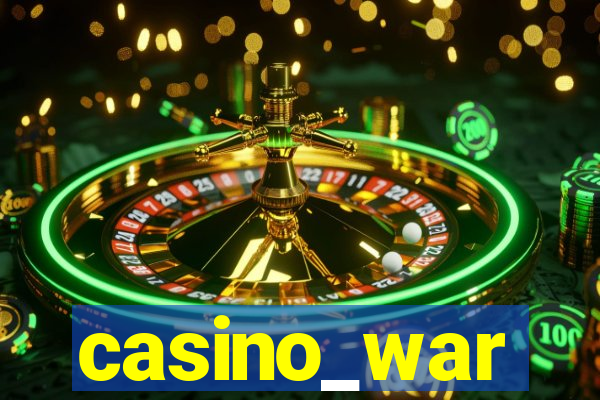 casino_war