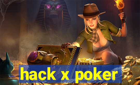 hack x poker