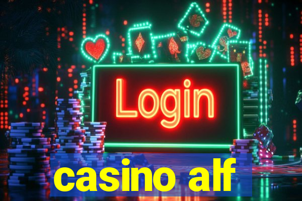 casino alf