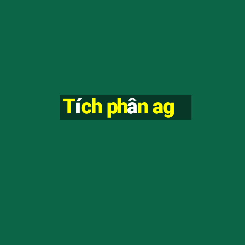 Tích phân ag