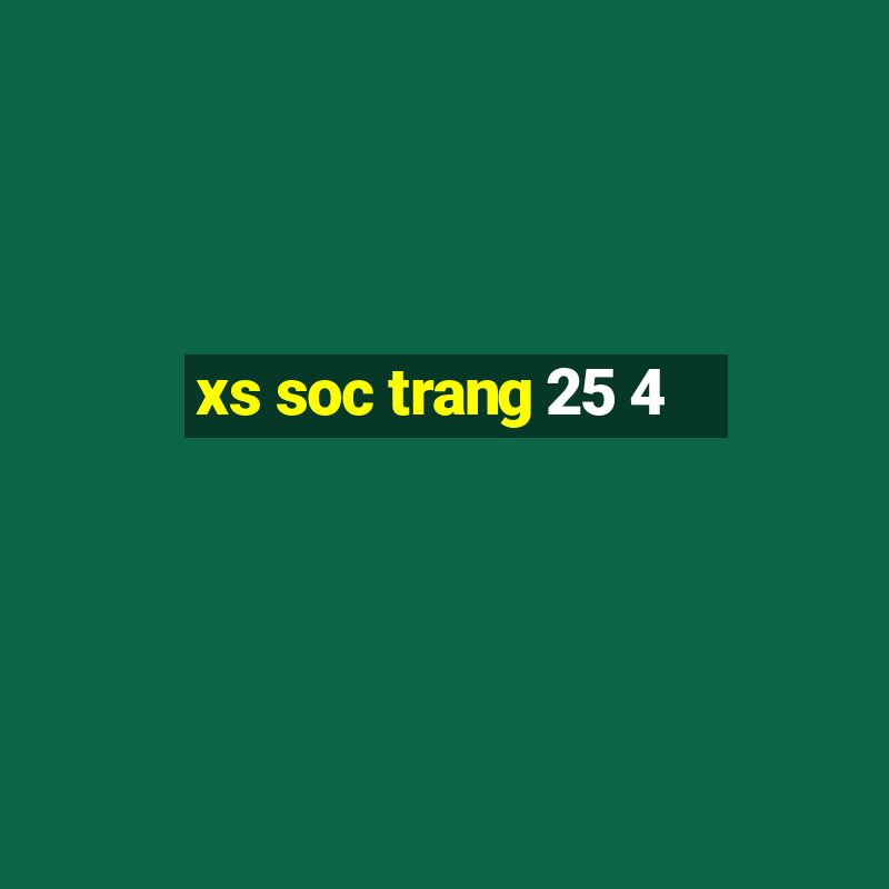 xs soc trang 25 4