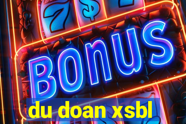 du doan xsbl