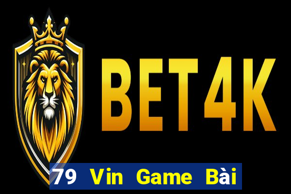 79 Vin Game Bài Chơi Với Bạn Bè