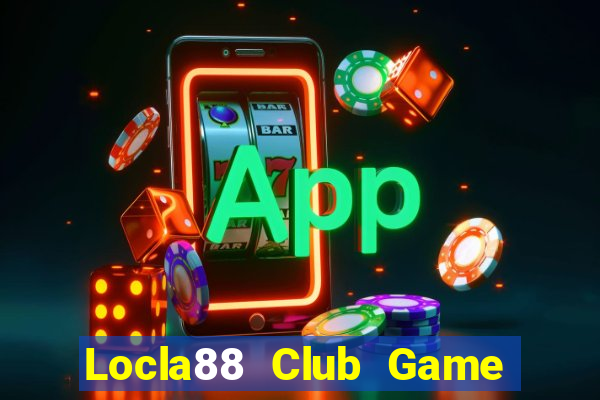 Locla88 Club Game Bài 888 Casino