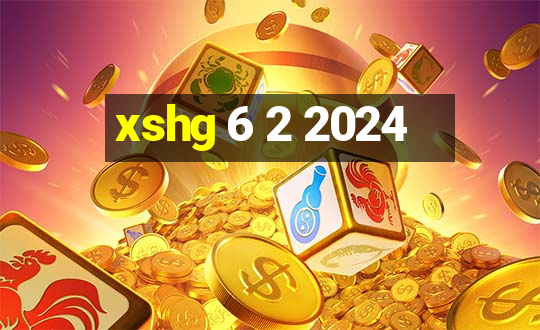 xshg 6 2 2024