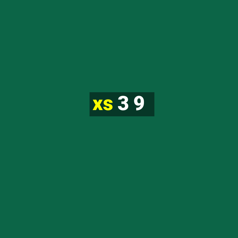 xs 3 9