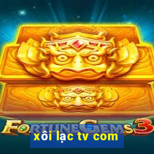 xôi lạc tv com