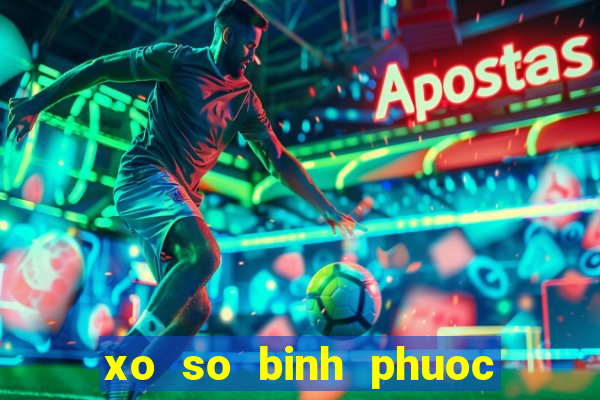 xo so binh phuoc 30 3