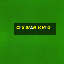 cầu gián khẩu