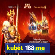 kubet 188 me