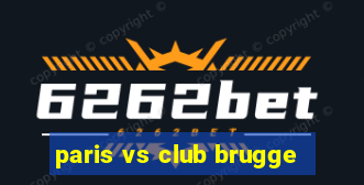 paris vs club brugge