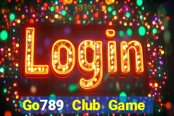 Go789 Club Game Bài Vip Club Đổi Thưởng