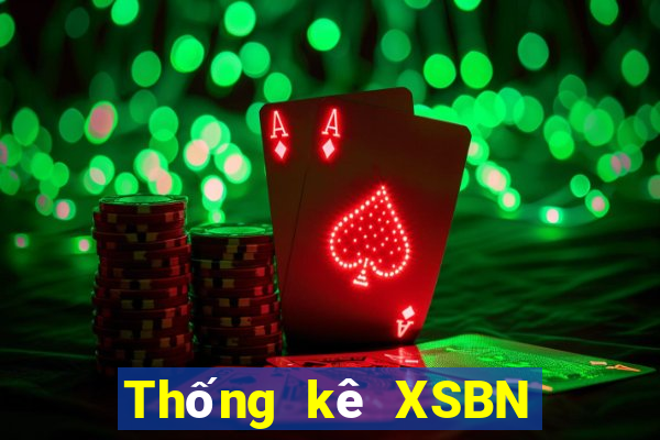 Thống kê XSBN thứ hai