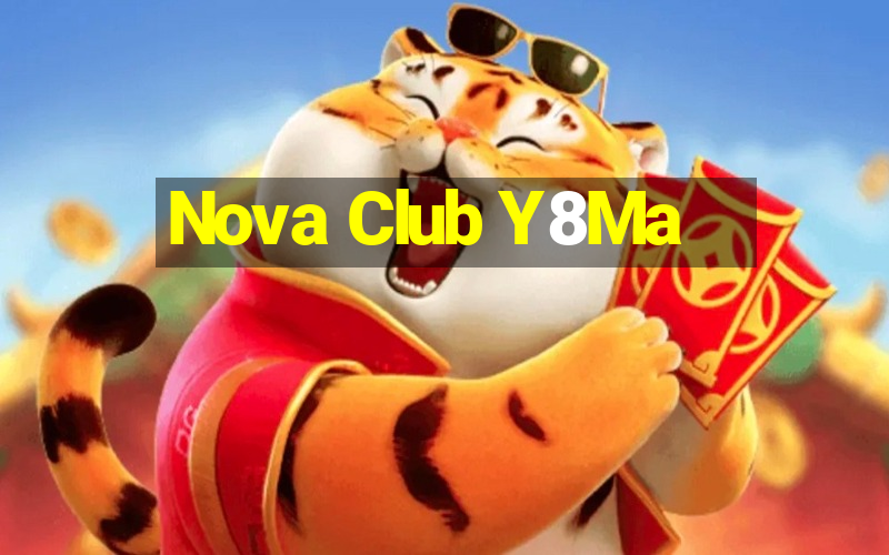 Nova Club Y8Ma