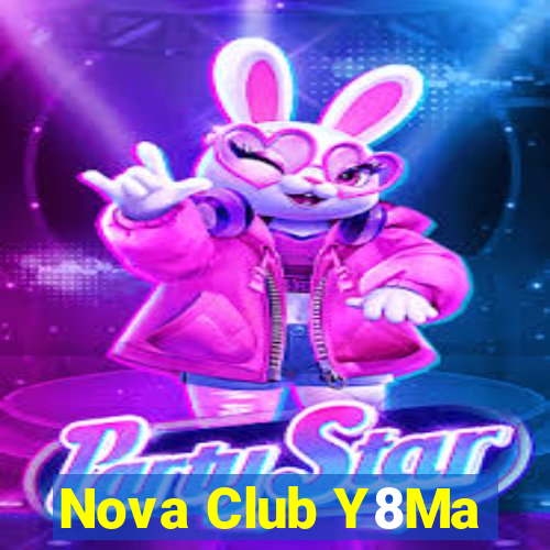 Nova Club Y8Ma