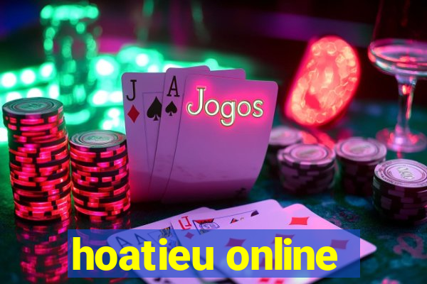 hoatieu online