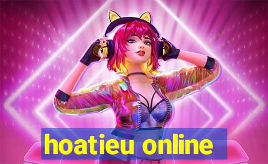 hoatieu online