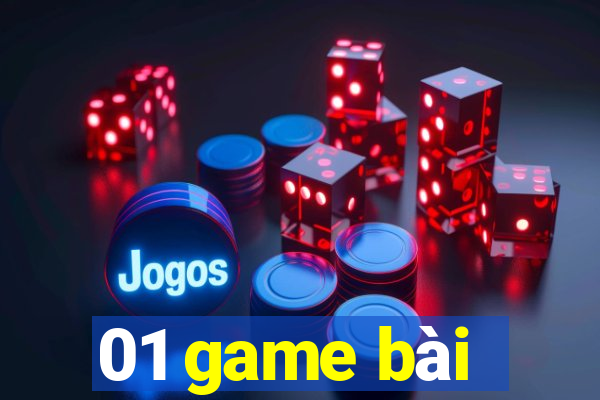 01 game bài