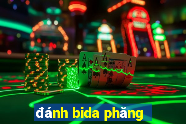 đánh bida phăng