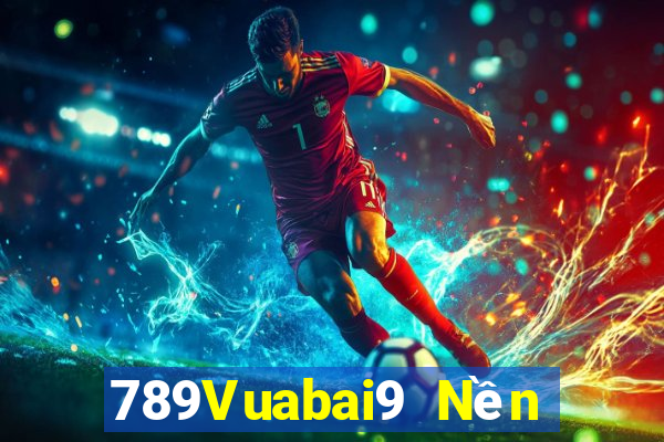 789Vuabai9 Nền tảng tải về MG