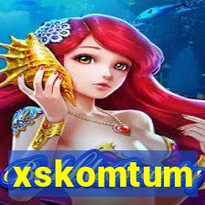 xskomtum