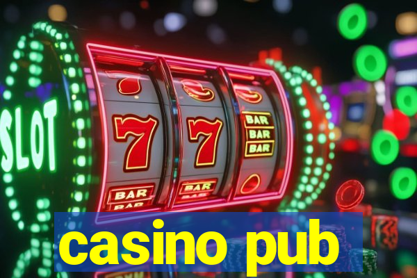 casino pub