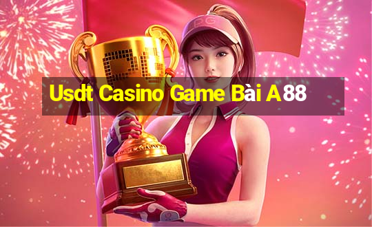 Usdt Casino Game Bài A88