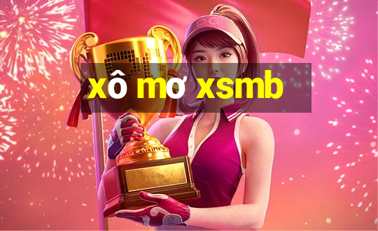 xô mơ xsmb