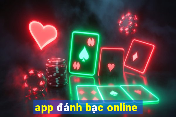 app đánh bạc online