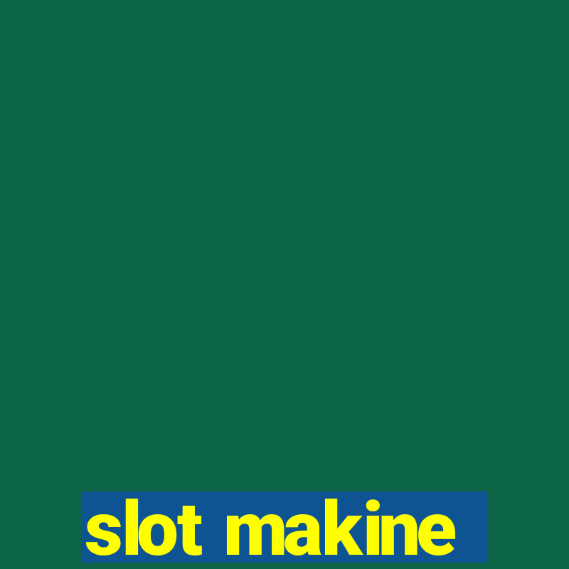 slot makine