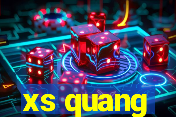 xs quang