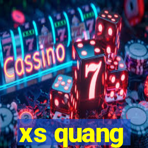 xs quang