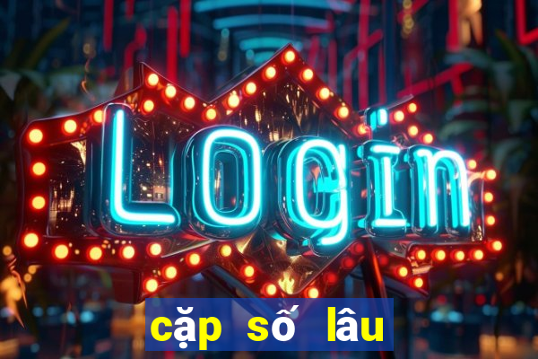 cặp số lâu về miền nam